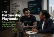 The Partnership Playbook: Collaborating with Incumbents Instead of Disrupting Them The Partnership Playbook Collaborating with Incumbents Instead of Disrupting Them